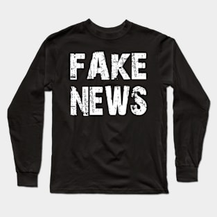 Fake news Long Sleeve T-Shirt